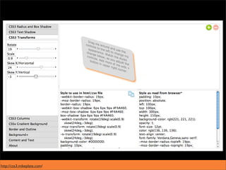 http://css3.mikeplate.com/
 