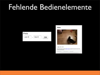 Fehlende Bedienelemente
 