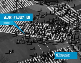 Security Education
Catalogue

 