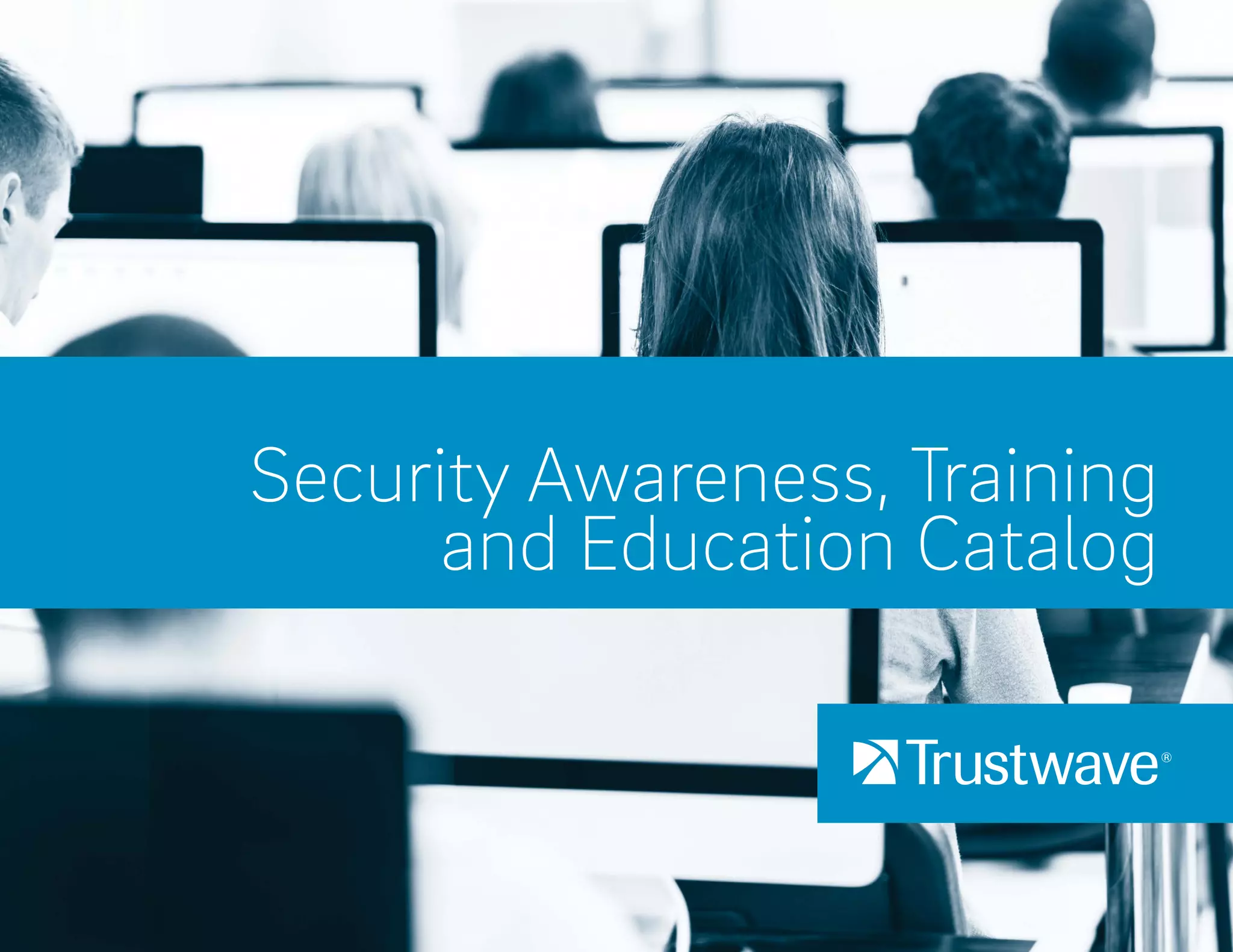 Trustwave Cybersecurity Education Catalog PPT