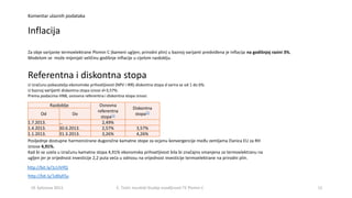 Komentar ulaznih podataka
Inflacija
1219. kolovoza 2013. E. Tireli; rezultati Studije izvodljivosti TE Plomin C
Za obje va...