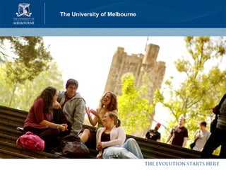 The University of Melbourne 