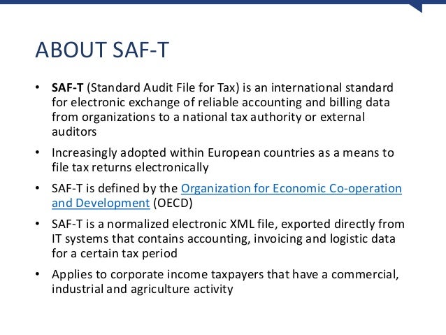 saf t solution deliver tax data on time and in the right format tax exchange format