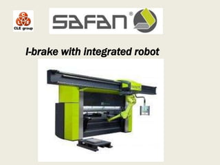 I-brake with integrated robot