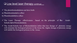 Layser therapy