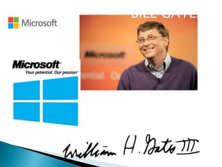 BILL GATES

 