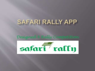 Designed 4 Rally Competition
 