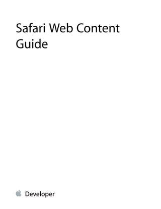 Safari Web Content
Guide
 