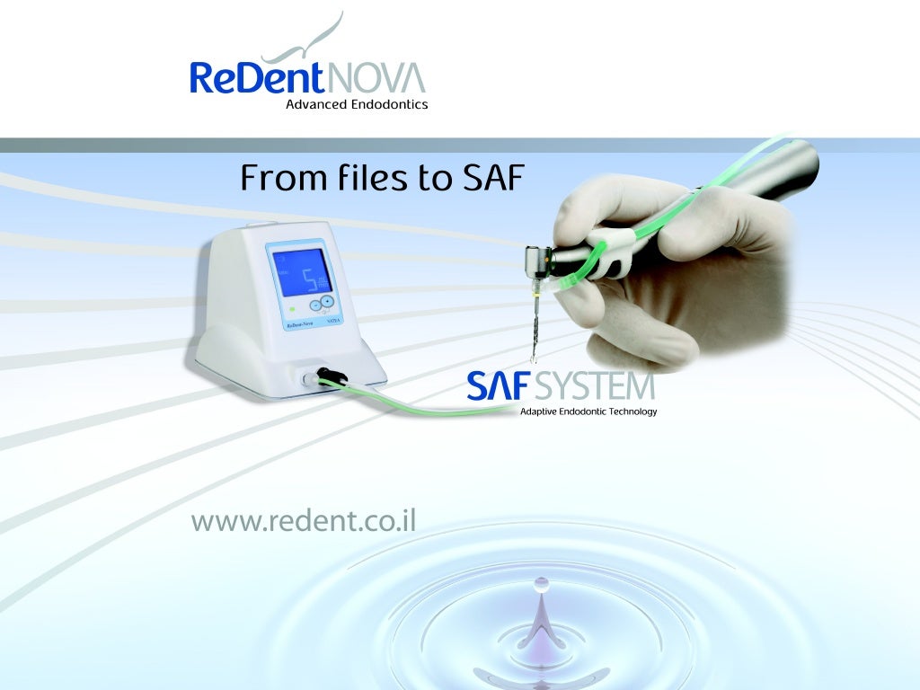 SelfAdjusting File SAF