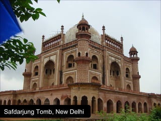 Safdarjung Tomb, New Delhi 