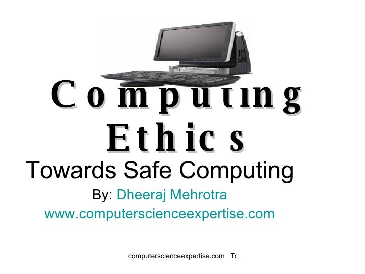 Safe Computing