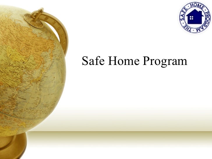Safe Home Program