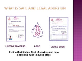 LISTED PROVIDERS          LOGO            LISTED SITES

   Listing Certificates, Cost of services and logo
           should be hung in public place
 