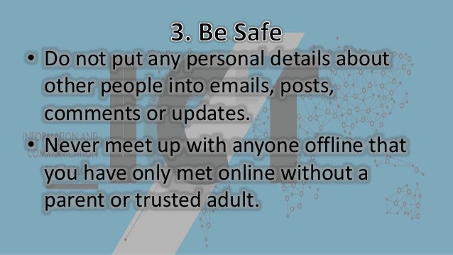 Safe and Responsible Use of ICT