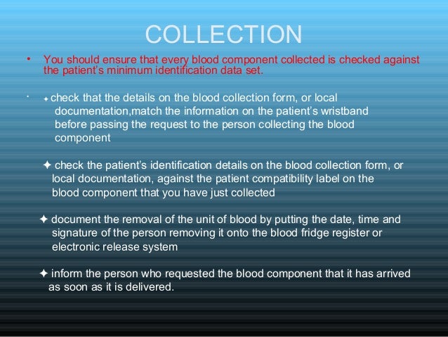 Safe Blood Transfusion Practices And Policy Of Hospital