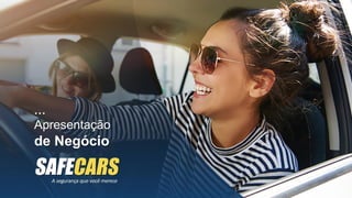 Apresentação de Negócio Safecars 2018