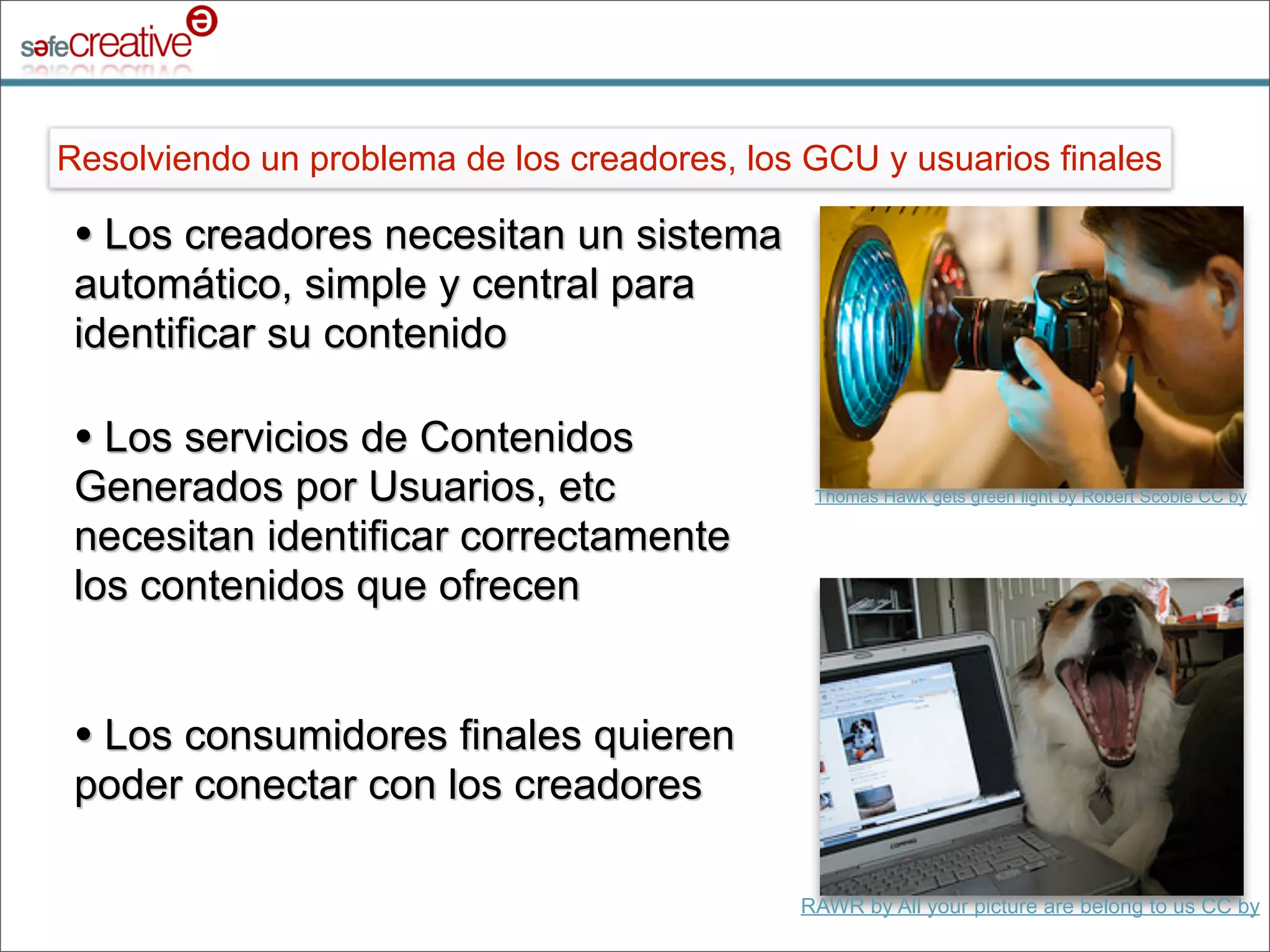 Safe Creative qué hacemos y cómo lo hacemos