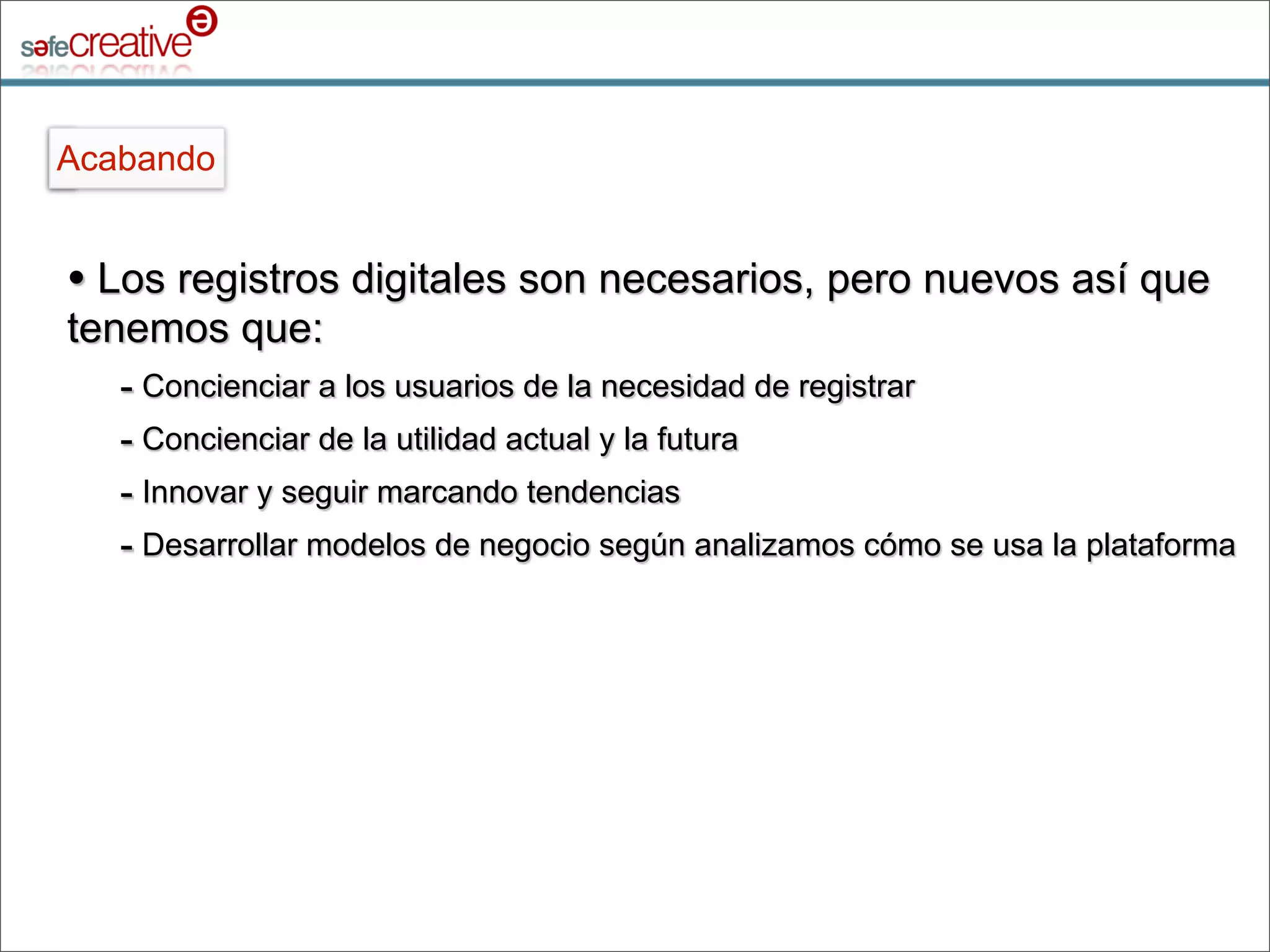 Safe Creative qué hacemos y cómo lo hacemos
