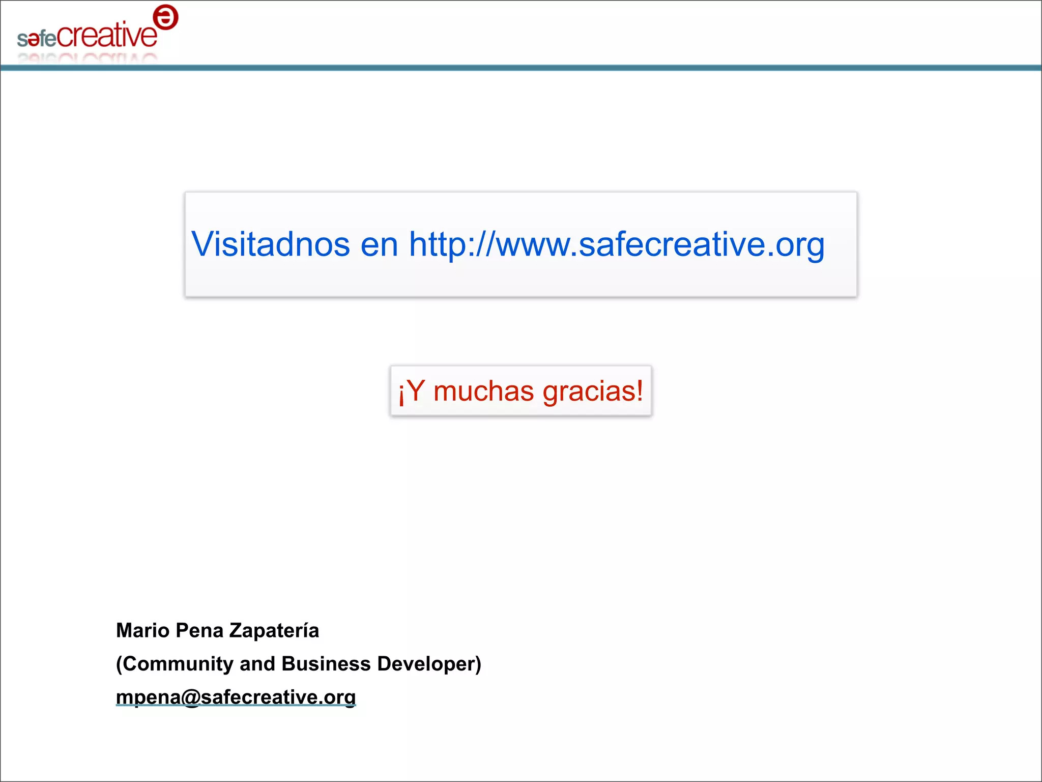 Safe Creative qué hacemos y cómo lo hacemos