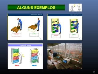 20
ALGUNS EXEMPLOS
 