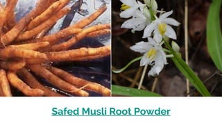 Safed Musli Root Powder
 
