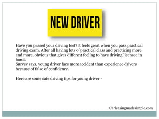 Safe driving tips for young drivers | PPTX