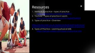 Safe, Effective and Types of Practice in Sports.pptx