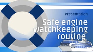 Watch Keeping Safe engine watchkeeping routine_20260208_145507_0000.pdf