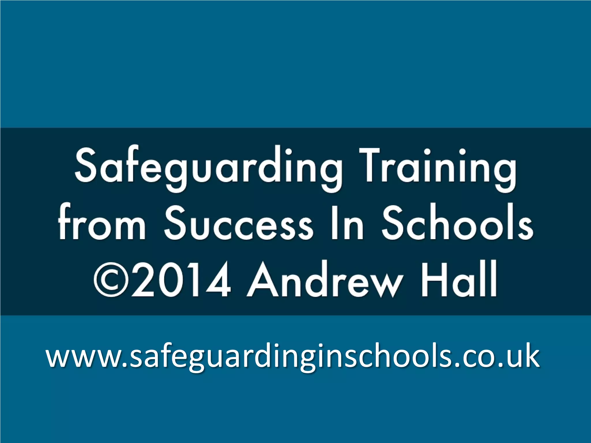 www.safeguardinginschools.co.uk 
