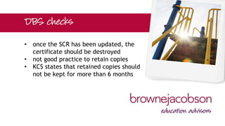 • once the SCR has been updated, the
certificate should be destroyed
• not good practice to retain copies
• KCS states that retained copies should
not be kept for more than 6 months
 