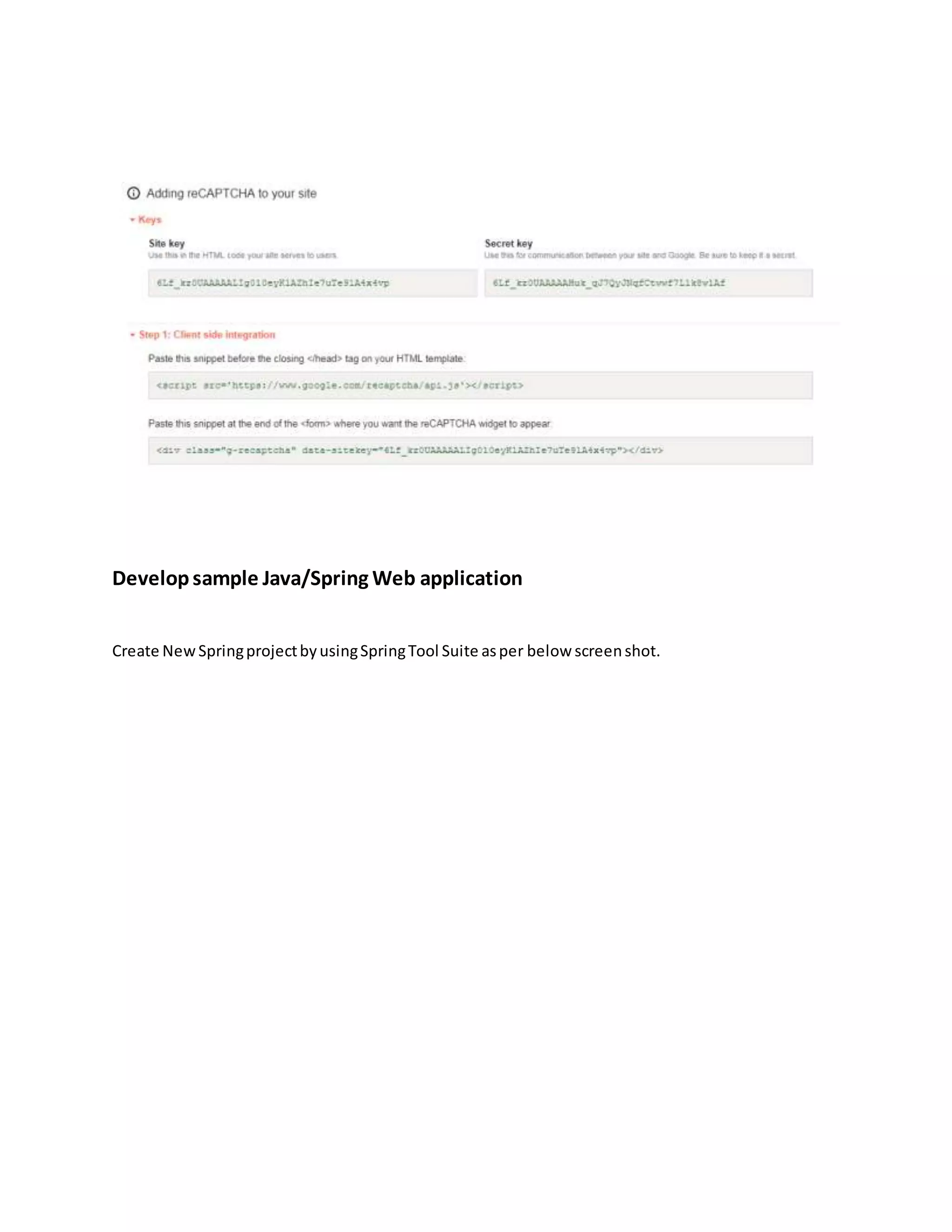 Developsample Java/Spring Web application
Create NewSpringprojectbyusingSpringTool Suite asper below screenshot.
 