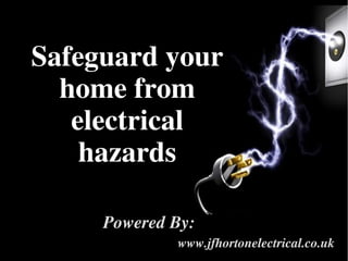 Safeguard Your Home From Electrical Hazards | PDF