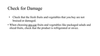 Safe handling of fruits and vegetables