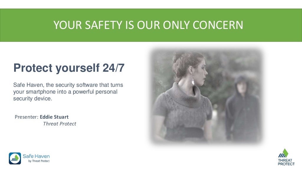 Safe Haven Security and Safety App