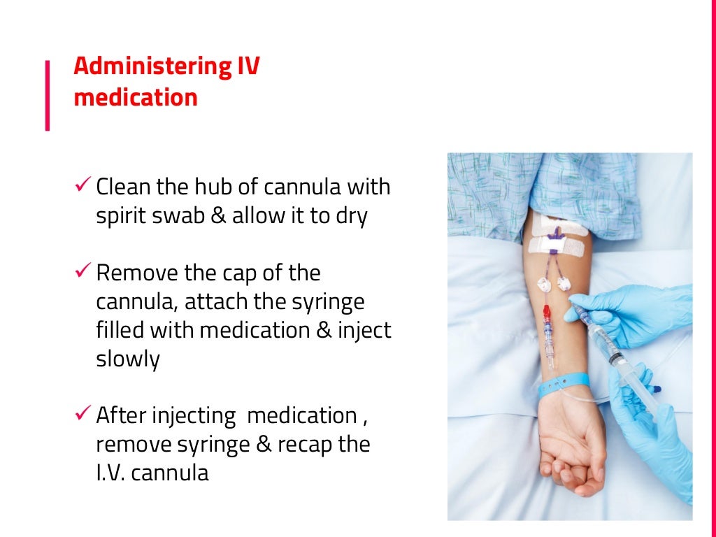 Safe iv cannulation (prevention of iv thrombophlebitis)