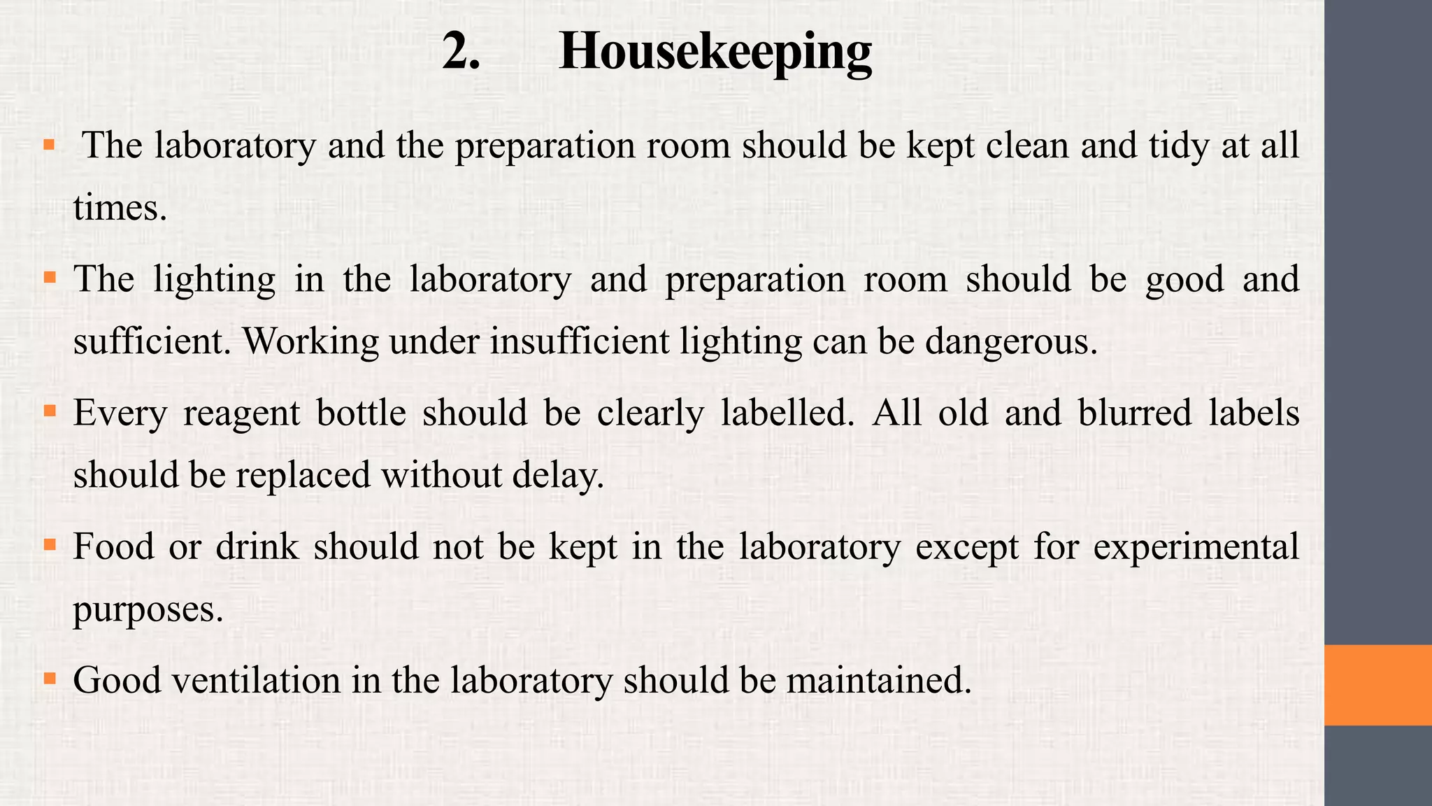 Housekeeping In Lab Safe laboratory Practices, Chemical Storage and laboratory safety ...