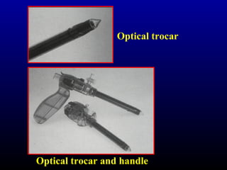 Optical trocar 
Optical trocar and handle 
 