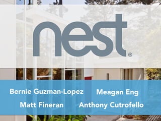 Anthony Cutrofello
Matt Fineran
Meagan Eng
Bernie Guzman-Lopez
 