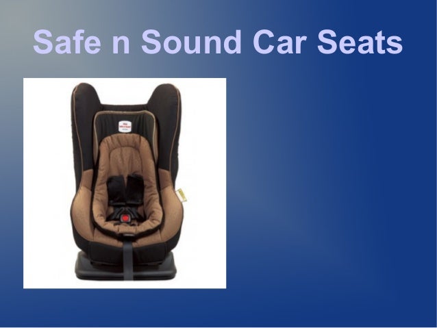 safe and sound car seat
