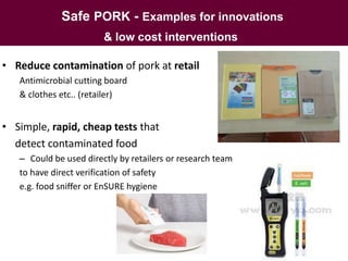 Safer pork: From assessment to interventions targeting rural and urban pork supply chains in Northern Vietnam