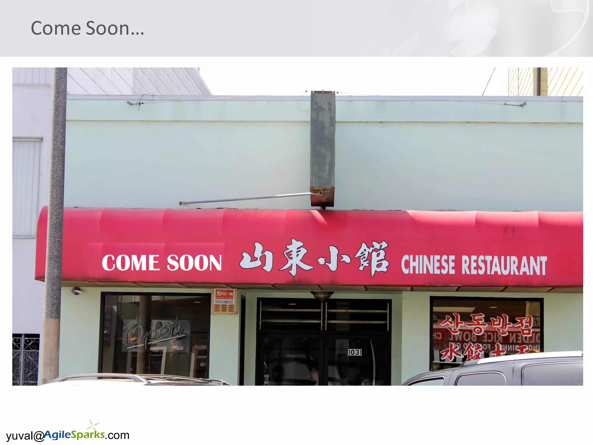 yuval@ .com
Come	Soon…
COME SOON
 