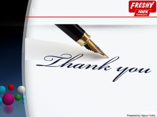 Prepared by: Ngoun VuthyPrepared by: Ngoun Vuthy
 