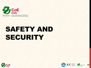SAFETY AND
SECURITY
1
 