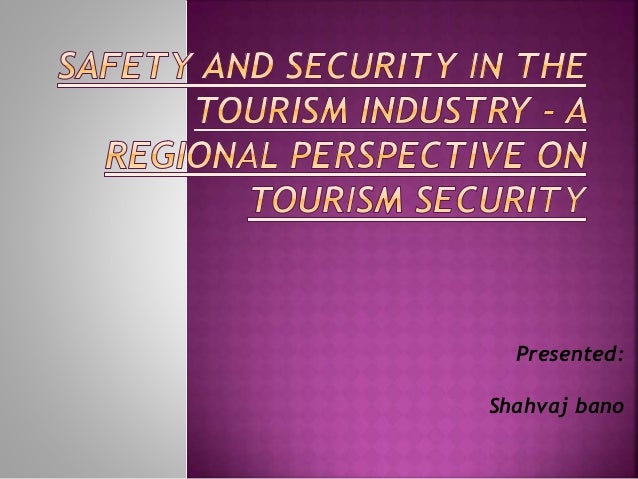 safety and security issues in tourism industry