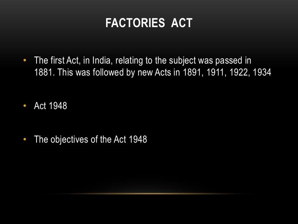 Safety and security provisions under factories act 1948