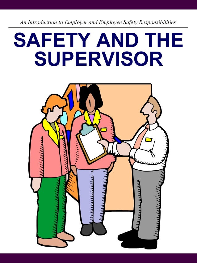 Safety And The Supervisor
