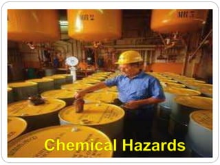 Chemical Hazards
 