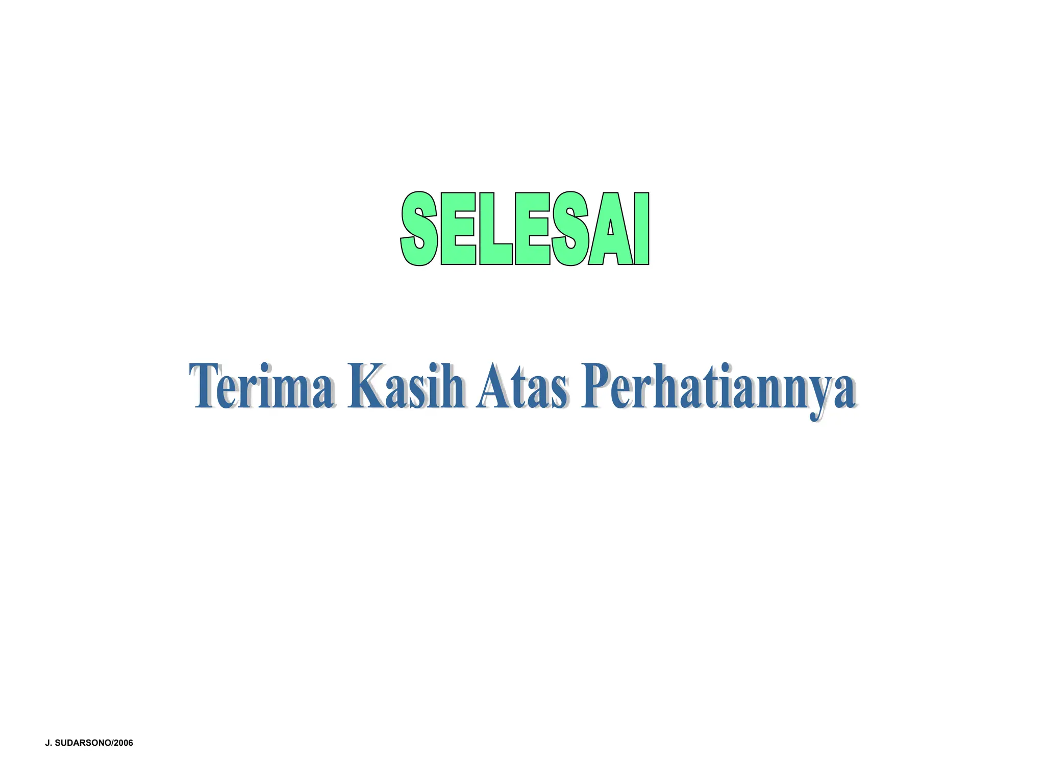 J. SUDARSONO/2006
 