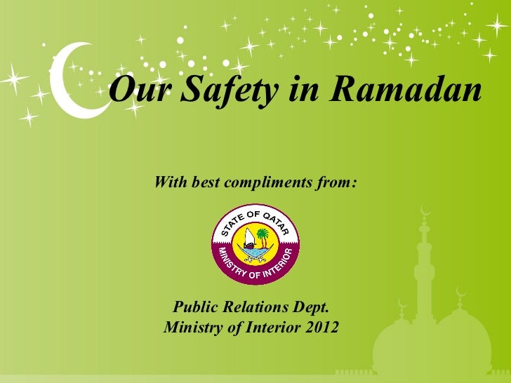 Safety in Ramadan presentation from Ministry of Interior