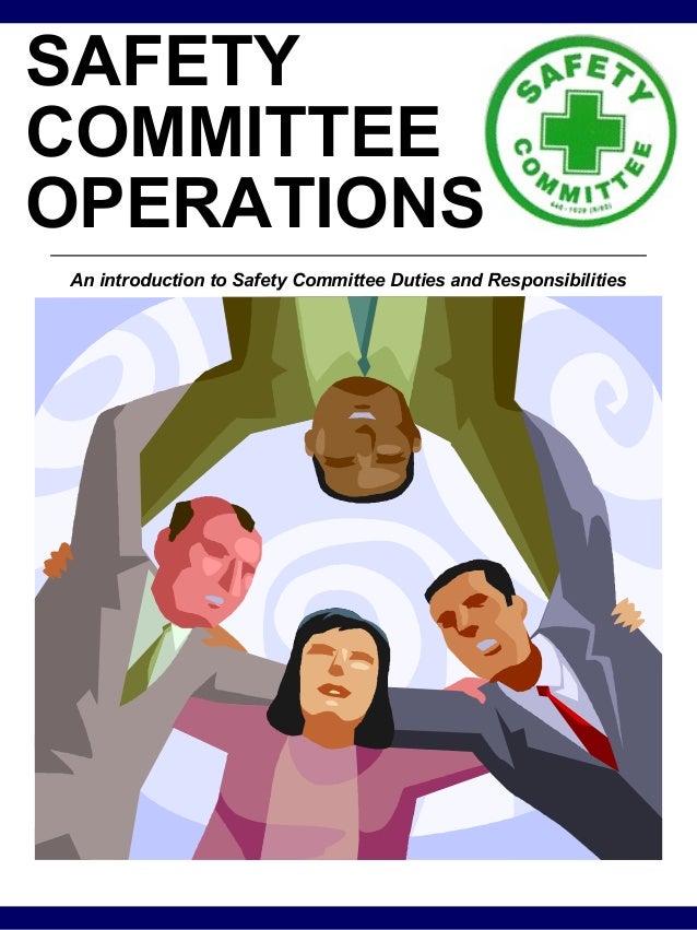 Safety committee operations